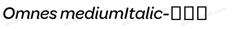 Omnes mediumItalic字体转换